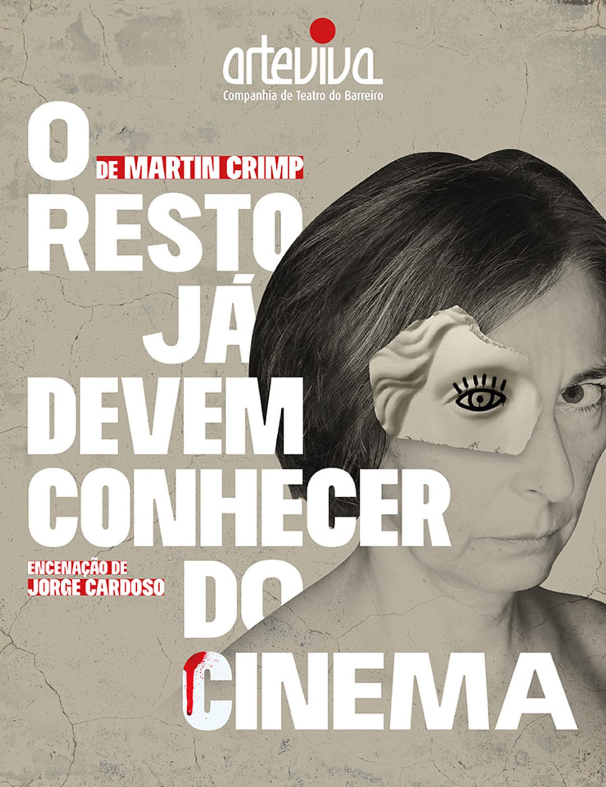 Poster for O RESTO JÁ DEVEM CONHECER DO CINEMA